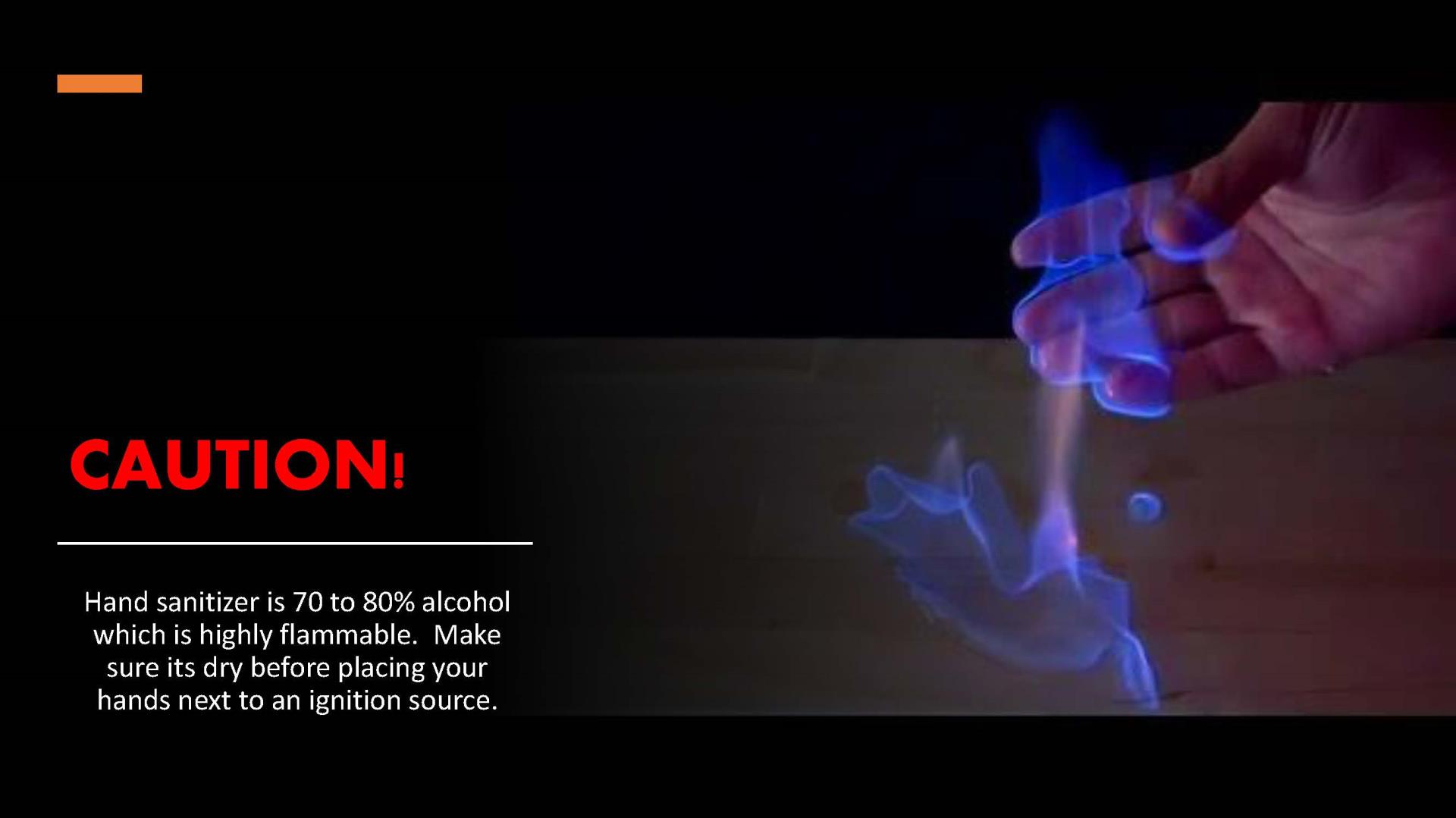 Flaming Hand Sanitizer PSA