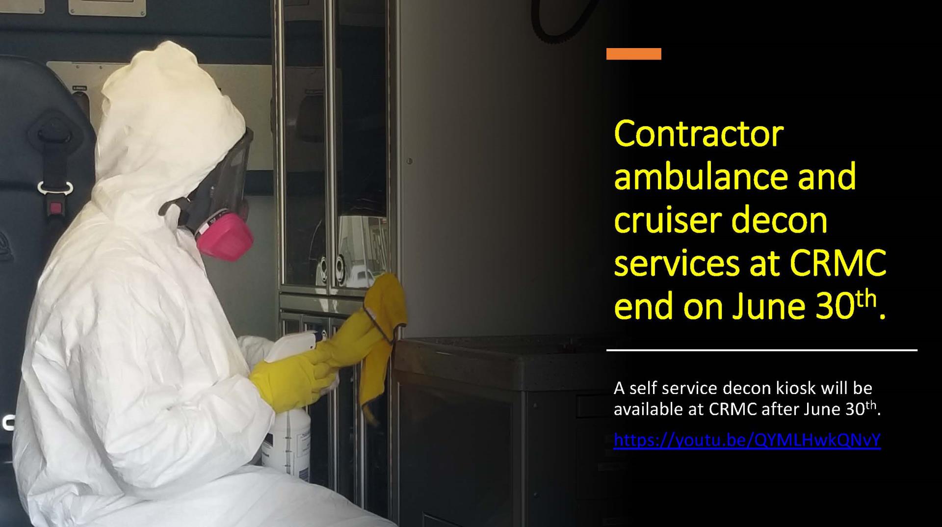 Decon Ends June 30 PSA